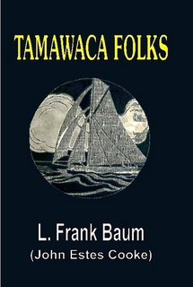 Tamawaca Folks; A Summer Comedy